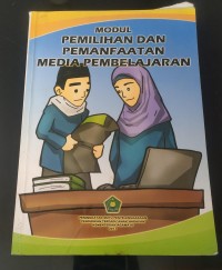 Image of modul pemilihan dan pemanfaatan media pembelajaran
