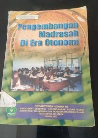 Image of pengembangan madrasah di era otonomi
