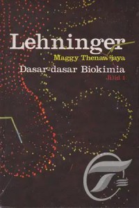 Image of dasar-dasar biokimia jilid 1