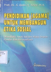 Image of Pendidikan (Agama) Untuk Membangun Etika Sosial