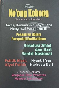 Image of No'ong Kobong : Pesantren dalam Perspektif Radikalisme